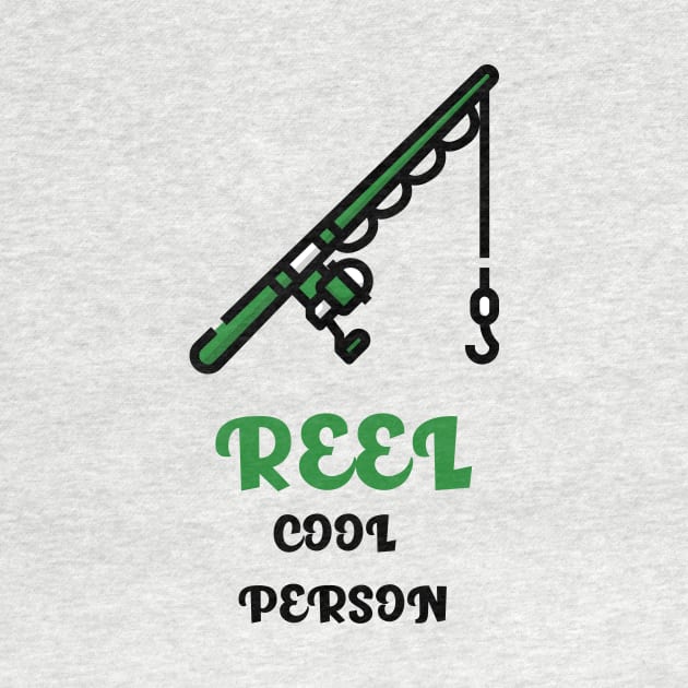 Reel Cool Person Fishing T-Shirt by FunTeeGraphics